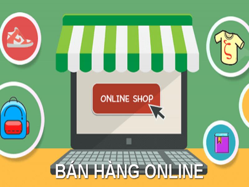 Xu hướng bán hàng online cực phổ biến hiện nay 