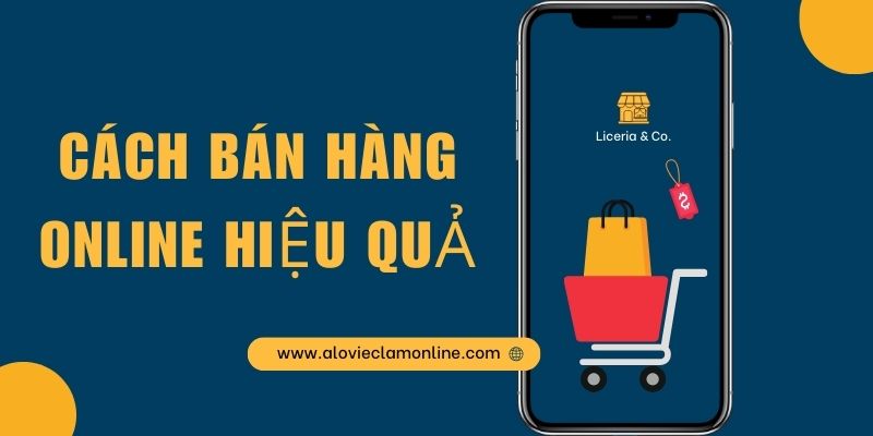 Cách bán hàng online hiệu quả