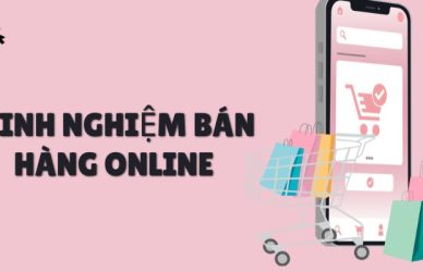 Kinh nghiệm bán hàng online